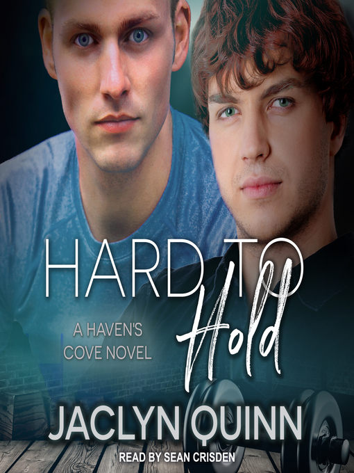 Title details for Hard to Hold by Jaclyn Quinn - Available